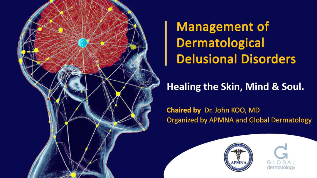 Management of Dermatological Delusional Disorders