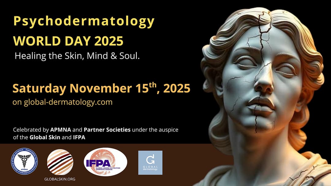 Psychodermatology | WORLD DAY 2025